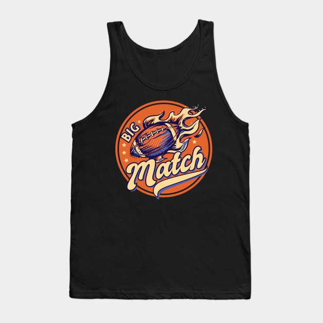 Big match American Football Tank Top by Printroof